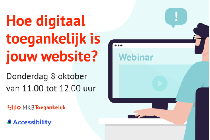 Webinar: Hoe digitaal toegankelijk is jouw website? Meld je aan!
