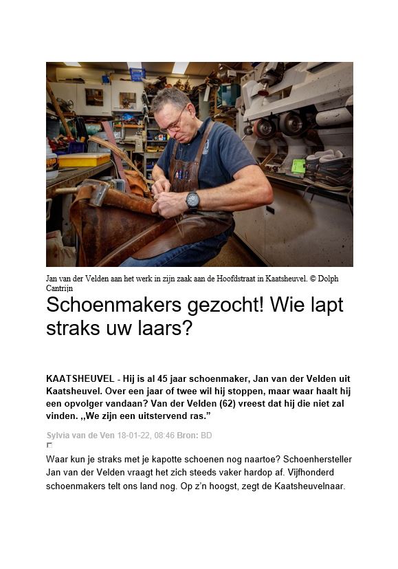 Schoenmakers gezocht! Wie lapt straks uw laars?