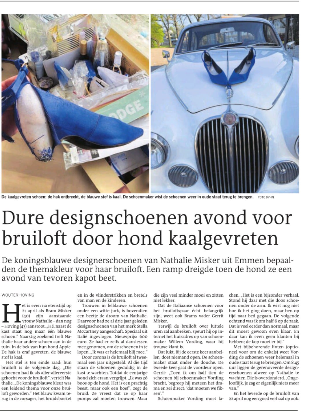 Dure designschoenen avond voor bruiloft door hond kaalgevreten