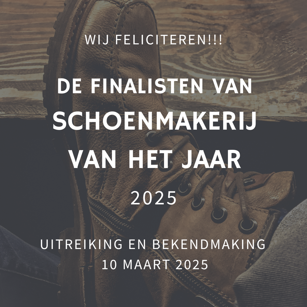 Finalisten Schoenmakerij van het jaar 2025 zijn bekend.
