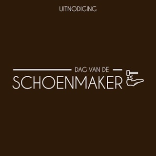 Uitnodiging Dag van de Schoenmaker - 1